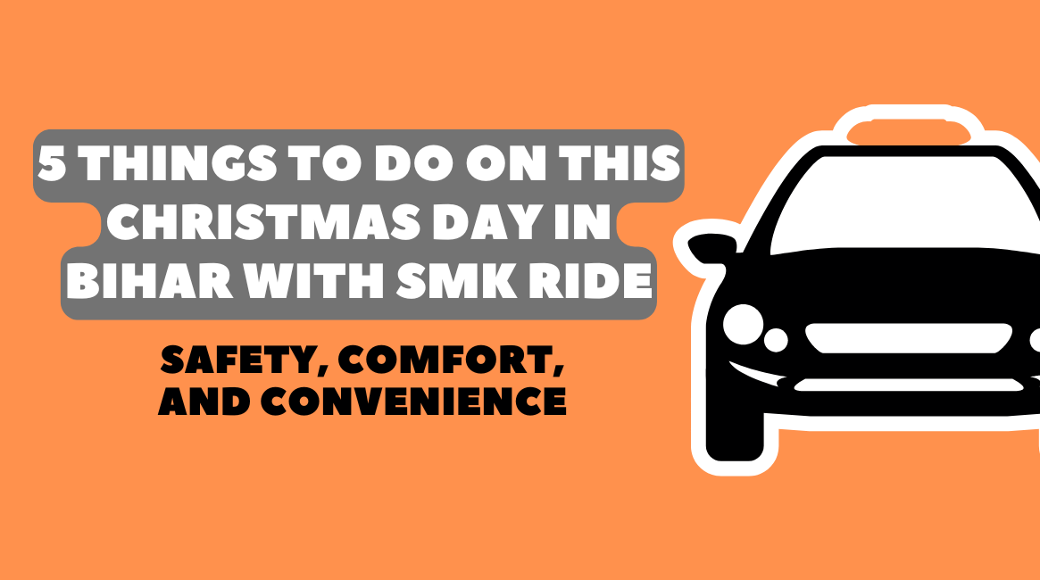 5 things to do on this Christmas Day in Bihar with SMK Ride